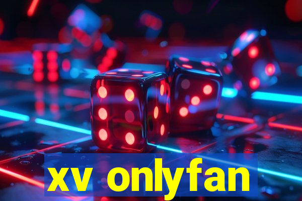 xv onlyfan